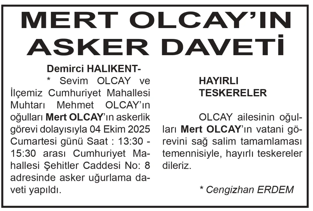 MERT OLCAY’IN ASKER DAVETİ
