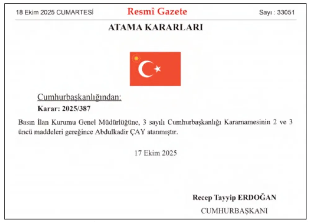 BASIN İLAN KURUMU  GENEL MÜDÜRLÜĞÜNE ABDULKADİR ÇAY ATANDI