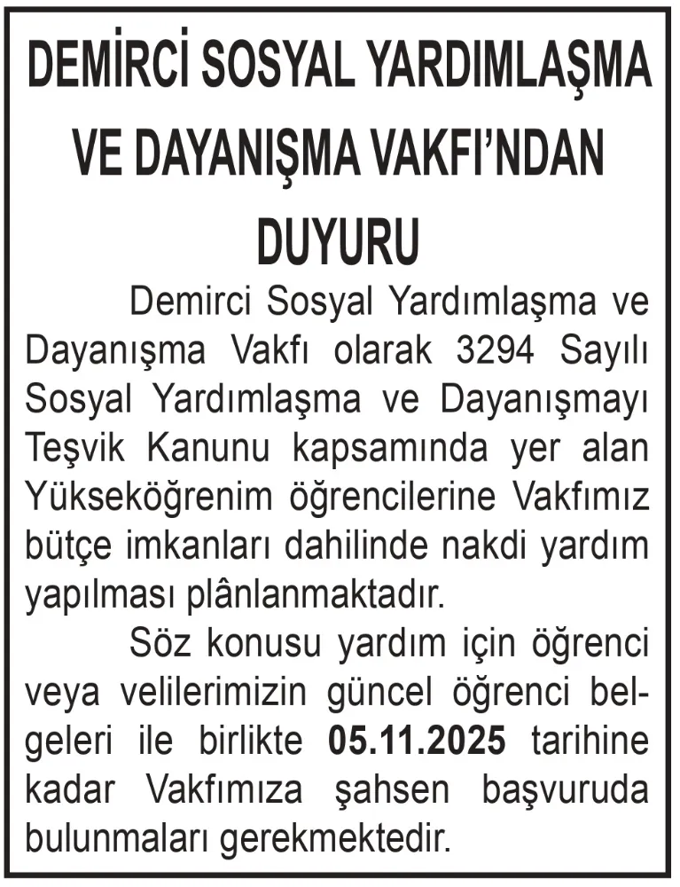 DEMİRCİ SOSYAL YARDIMLAŞMA  VE DAYANIŞMA VAKFI’NDAN DUYURU