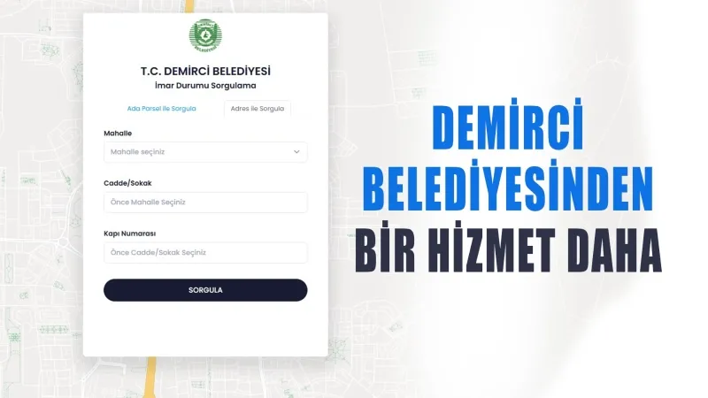 DEMİRCİ BELEDİYESİ  HİZMETLERİNİ DİJİTALLEŞTİRİYOR