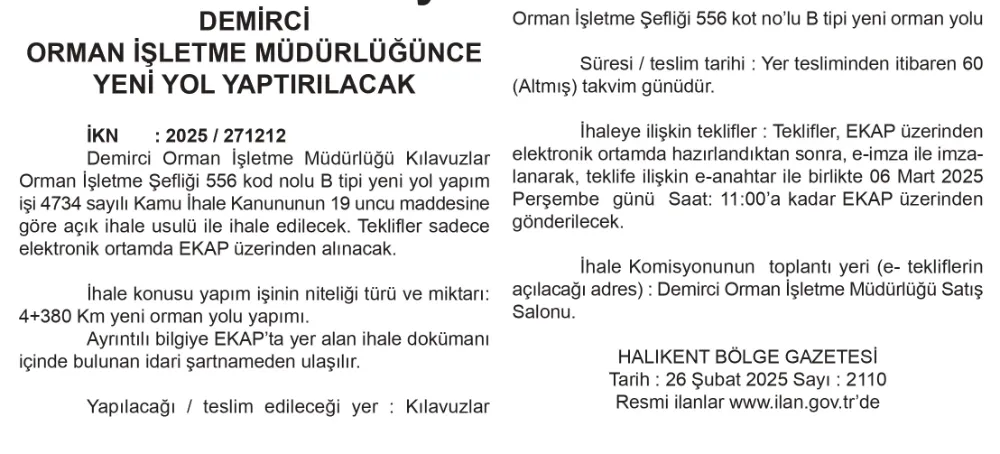 DEMİRCİ  ORMAN İŞLETME MÜDÜRLÜĞÜNCE  YENİ YOL YAPTIRILACAK
