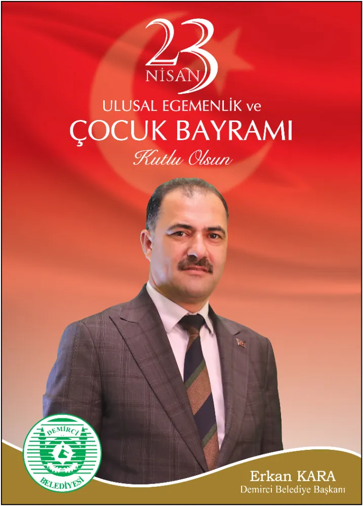 23 NİSAN ULUSAL EGEMENLİK VE ÇOCUK BAYRAMI KUTLU OLSUN!