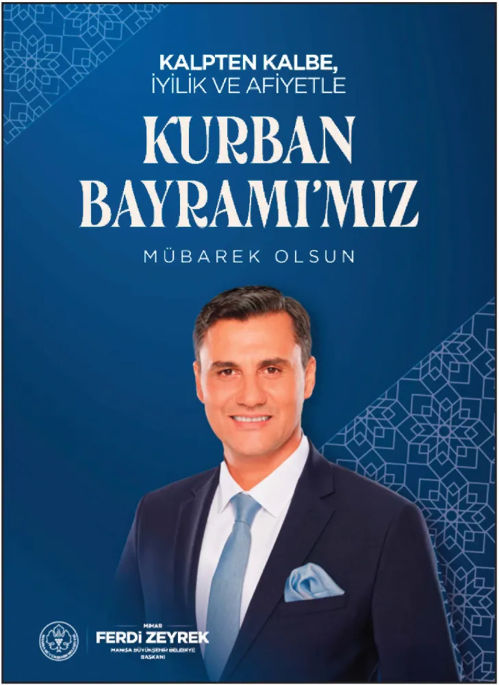 MANİSA BÜYÜKŞEHİR BELEDİYE BAŞKANI MİMAR FERDİ ZEYREK: 